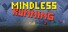 Mindless Running