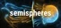 Semispheres