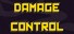 DAMAGE CONTROL