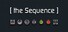 [the Sequence]