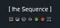 [the Sequence]