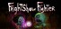 FrightShow Fighter