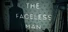 The Faceless Man