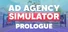 Ad Agency Simulator: Prologue