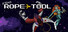 Project Rope Tool