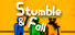 Stumble And Fall