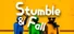Stumble And Fall