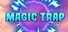 Magic Trap