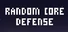 Random Core Defense