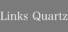 Links Quartz