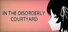InTheDisorderlyCourtyard