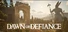 Dawn of Defiance