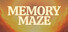 MemoryMaze