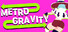 Metro Gravity