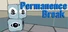 Permanence Break