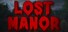 Lost Manor
