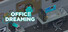 Office Dreaming