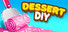 Dessert DIY