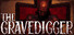 The Gravedigger