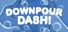 Downpour Dash!