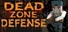 Dead Zone Defense