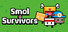 Smol Survivors