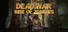 Dead War Rise of Combat