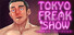 TOKYO FREAK SHOW