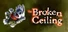 The Broken Ceiling