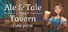 Ale & Tale Tavern: First Pints