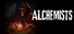 Alchemists