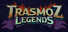 Trasmoz Legends