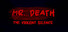 Mr Death: The Violent Silence