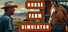 СИМУЛЯТОР КОНЕФЕРМЫ - Horse Farm Simulator