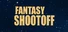 Fantasy Shootoff