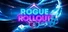 Rogue Rollout