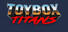 Toybox Titans
