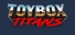 Toybox Titans