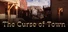 The Curse of Town