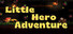 Little Hero Adventure