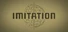 Imitation