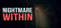 Nightmare Within