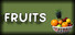 Fruits