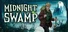 Midnight Swamp