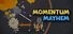 Momentum Mayhem