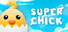 Super Chick