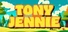 Tony and Jennie