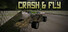 Crash & Fly