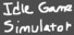 Idle Game Simulator