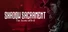 Shadow Sacrament: The Roots of Evil